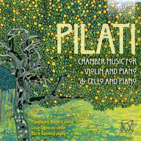Mario Pilati (1903-1938): Kammermusik, 2 CDs