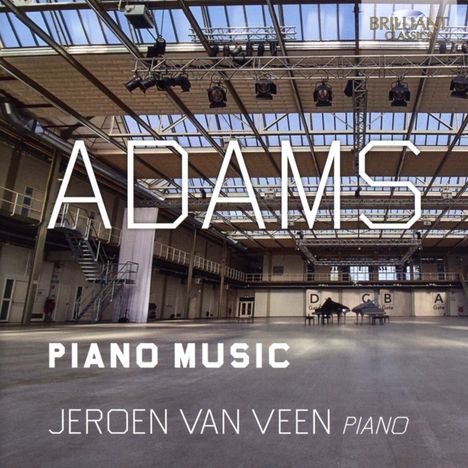 John Adams (geb. 1947): Klavierwerke, CD