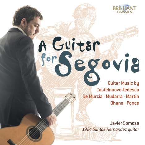 Javier Somoza - A Guitar for Segovia, CD