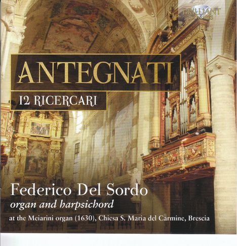Costanzo Antegnati (1549-1624): Ricercari im 1. - 12. Ton, CD