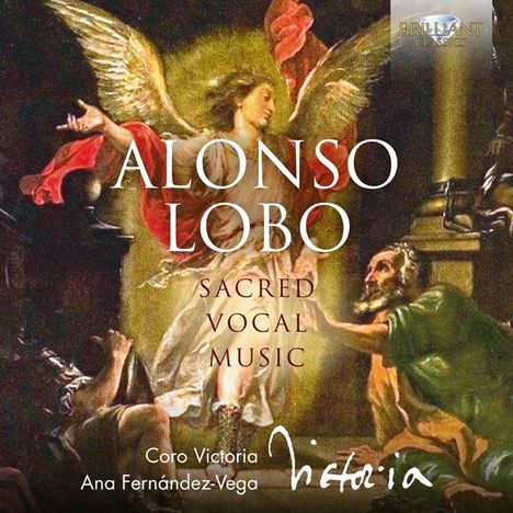 Alonso Lobo (1555-1617): Geistliche Chorwerke, CD