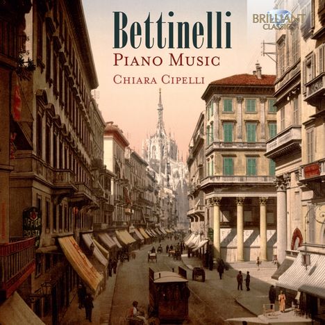 Bruno Bettinelli (1913-2004): Klavierwerke, CD
