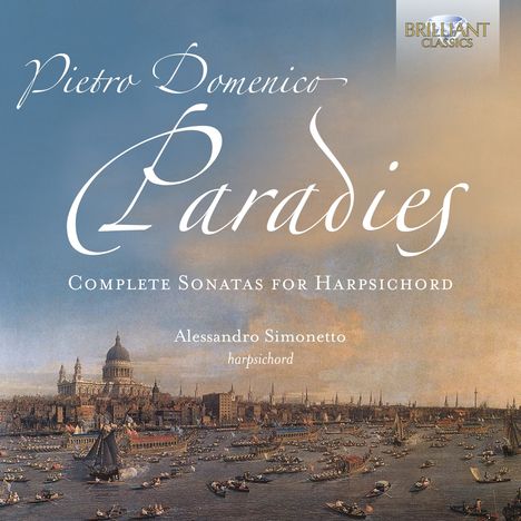 Pietro Domenico Paradies (Paradisi) (1707-1791): Cembalosonaten Nr.1-12, 2 CDs