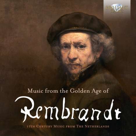 Music from the Golden Age of Rembrandt, 2 CDs