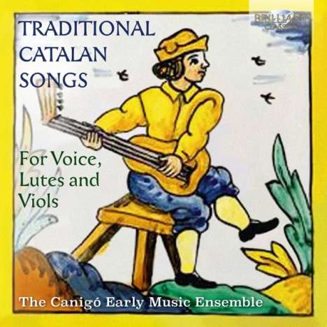 Traditional Catalan Songs für Gesang, Laute &amp; Violen, CD