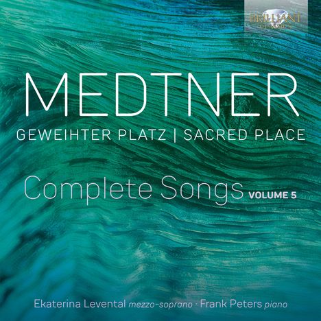 Nikolai Medtner (1880-1951): Sämtliche Lieder Vol.4 "Geweihter Platz / Sacred Place", CD