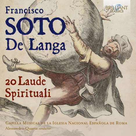 Francesco Soto de Langa (1534-1619): 20 Laudi spirituali, CD