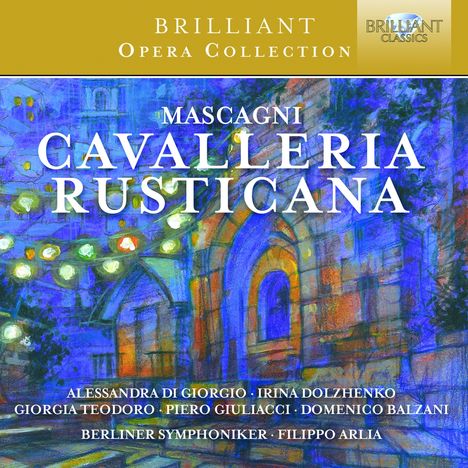 Pietro Mascagni (1863-1945): Cavalleria Rusticana, CD