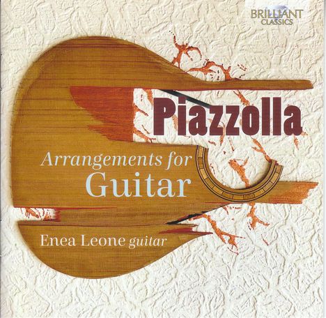 Astor Piazzolla (1921-1992): Gitarrenwerke "Arrangements for Guitar", CD