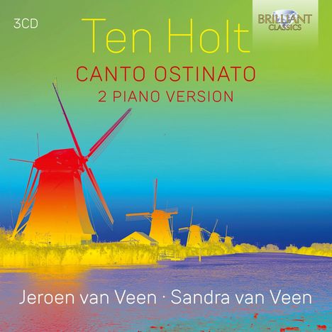 Simeon ten Holt (1923-2012): Canto Ostinato für 2 Klaviere, 3 CDs