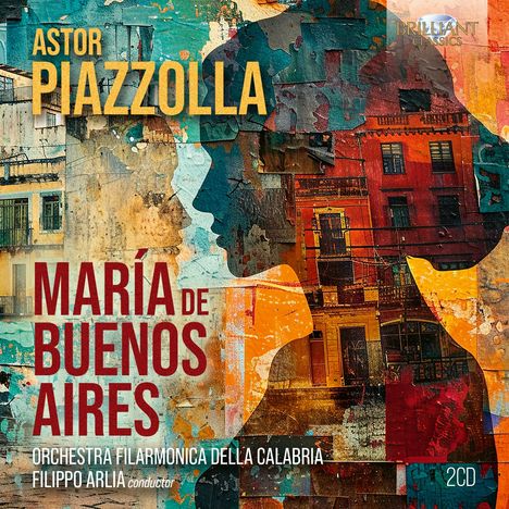 Astor Piazzolla (1921-1992): Maria de Buenos Aires, 2 CDs