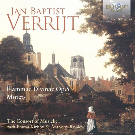 Jan Baptist Verrijt (1600-1650): Motetten "Flammae Divinae" op.5, CD