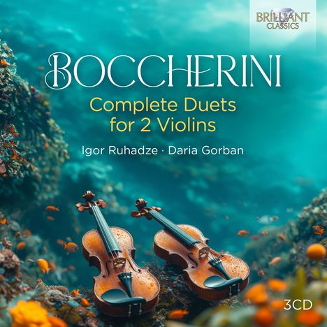 Luigi Boccherini (1743-1805): Complete Duets For 2 Violins, 3 CDs