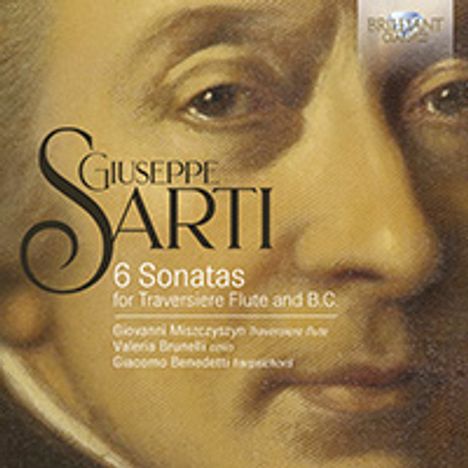 Giuseppe Sarti (1729-1802): Sonaten Nr.1-6 für Flöte &amp; Bc, CD