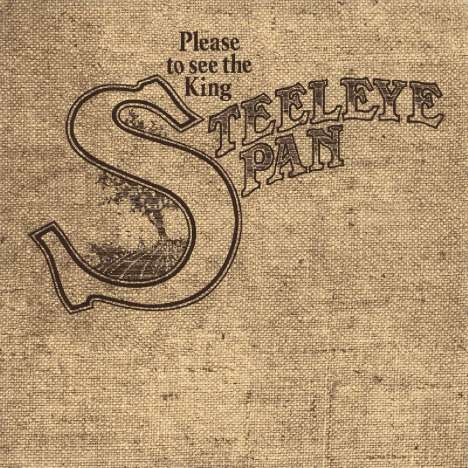 Steeleye Span: Please To See The King, CD