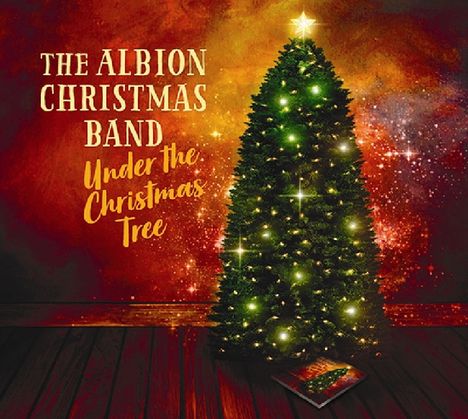 The Albion Christmas Band: Under The Christmas Tree, CD