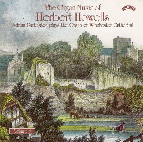 Herbert Howells (1892-1983): Orgelwerke Vol.3, CD