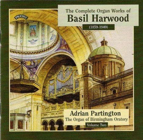 Basil Harwood (1859-1949): Orgelwerke Vol.2, CD