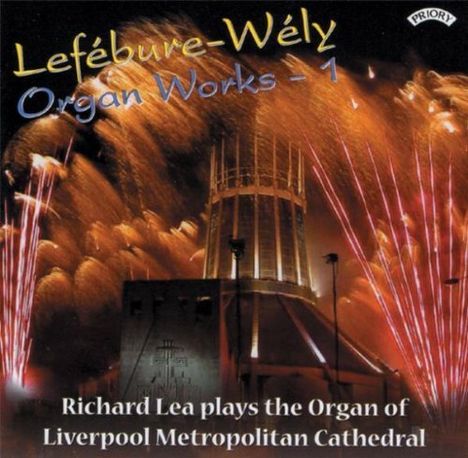 Louis Lefebure-Wely (1817-1870): Orgelwerke Vol.1, CD
