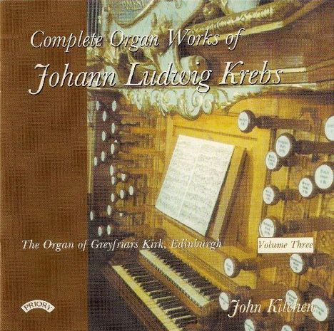 Johann Ludwig Krebs (1713-1780): Orgelwerke Vol.3, CD