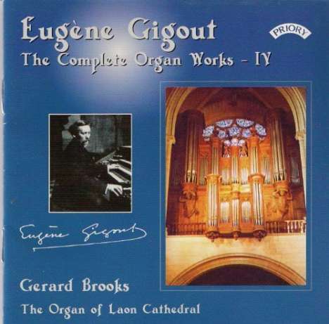 Eugene Gigout (1844-1925): Sämtliche Orgelwerke Vol.4, CD