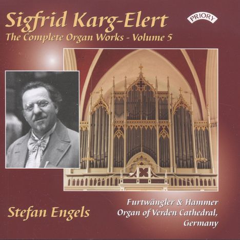 Sigfrid Karg-Elert (1877-1933): Orgelwerke Vol.5, CD