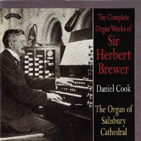 Herbert Brewer (1865-1928): Sämtliche Orgelwerke, CD