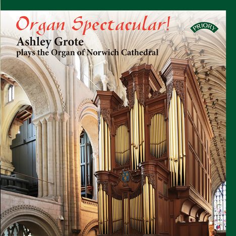 Ashley Grote - Organ Spectacular!, CD