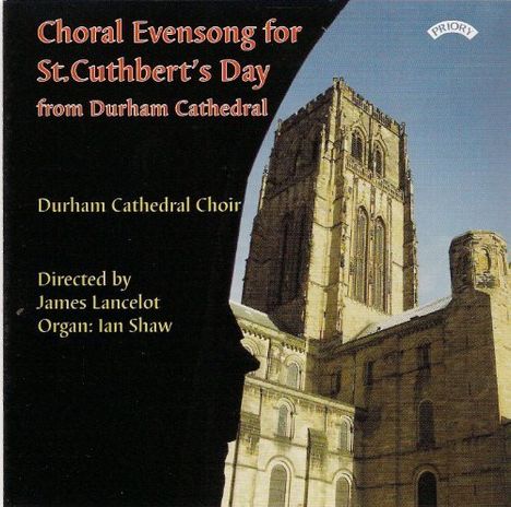 Durham Cathedral Choir - Choral Evensong for St.Cuthbert's Day, CD