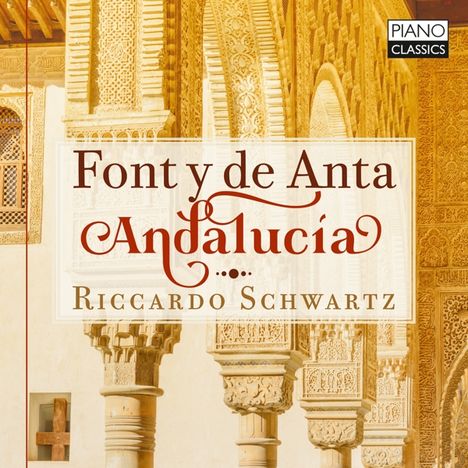 Manuel Font de Anta (1895-1936): Andalucia, CD