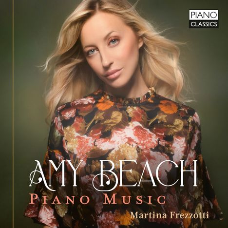 Amy Beach (1867-1944): Klavierwerke, CD