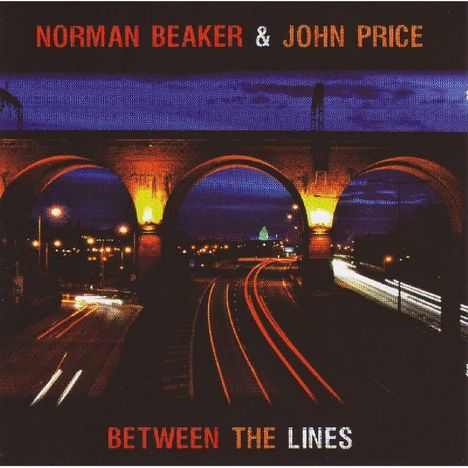 Beaker,Norman &amp; Price,John: Between The Lines, CD