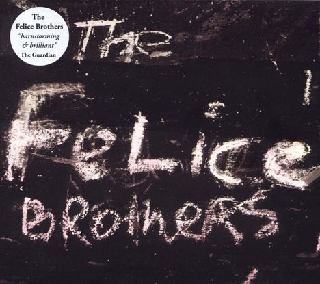 The Felice Brothers: Felice Brothers (Digipack), CD