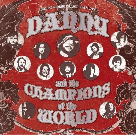 Danny and the Champions of th: Danny and the Champions of the, CD