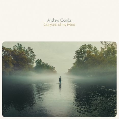 Andrew Combs: Canyons Of My Mind, CD