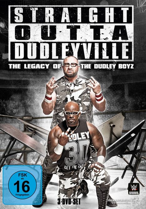 Straight Outta Dudleyville - The Legacy Of The Dudley Boyz, 3 DVDs
