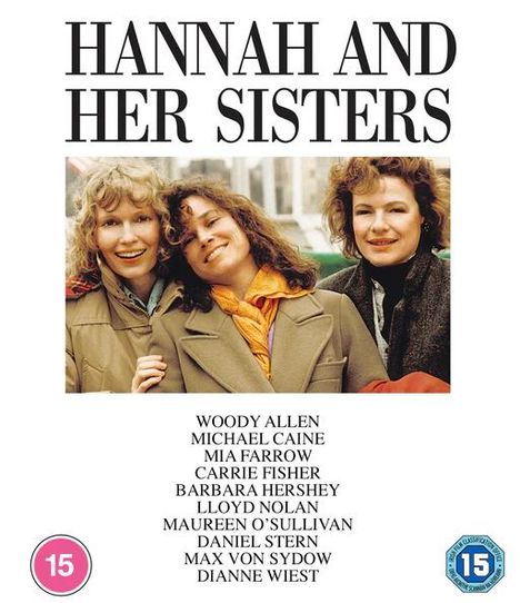 "HANNAH AND HER SISTERS" oben. Darunter Namen: Woody Allen, Michael Caine, Mia Farrow. Drei lachende Frauen. Altersfreigabe-Symbole.