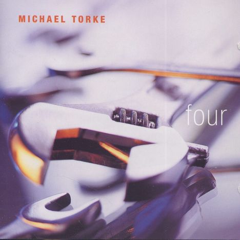 Michael Torke (geb. 1961): Four, CD