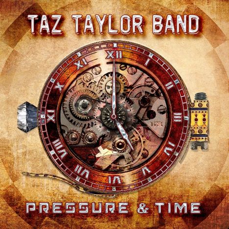 Taz Taylor: Pressure &amp; Time, CD