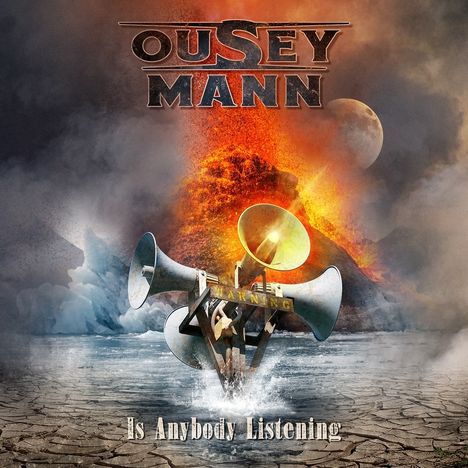 Ousey &amp; Mann: Is Anybody Listening, CD
