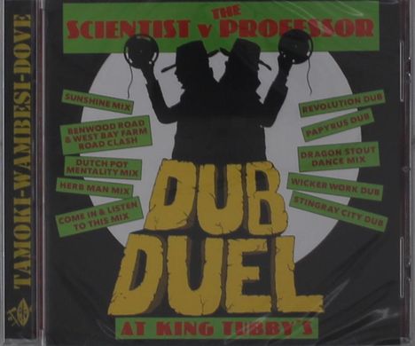 Scientist V The Professor: Duel Dub At King Tubby's, CD