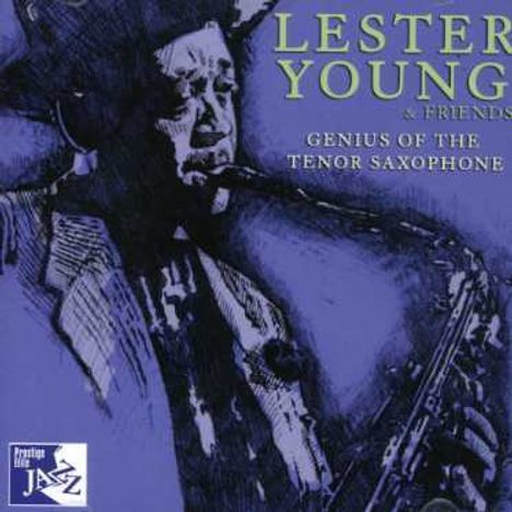 Lester Young (1909-1959): Lester Young And Friends, 2 CDs