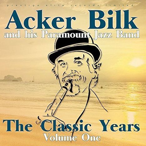 Acker Bilk (1929-2014): The Classic Years Volume 1, CD