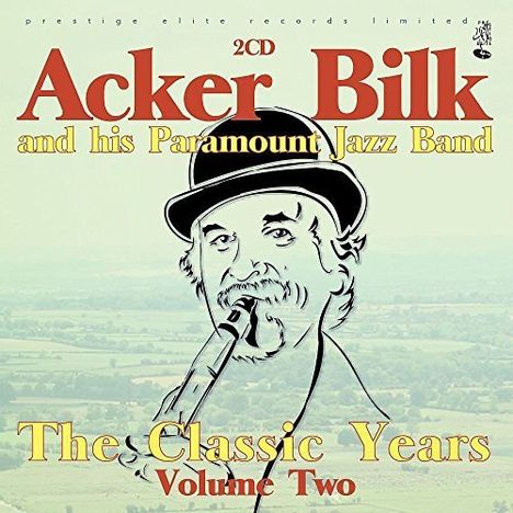 Acker Bilk (1929-2014): The Classic Years Volume 2, 2 CDs