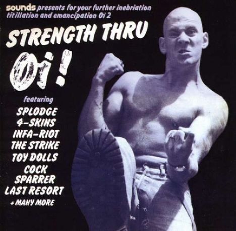 Strength Thru Oi! (Uk), CD