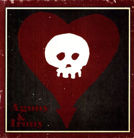 Alkaline Trio: Agony &amp; Irony, LP