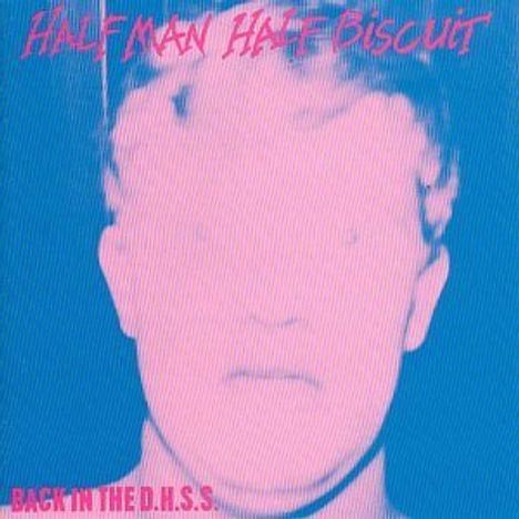 Half Man Half Biscuit: Back In The Dhss/The Tr, CD