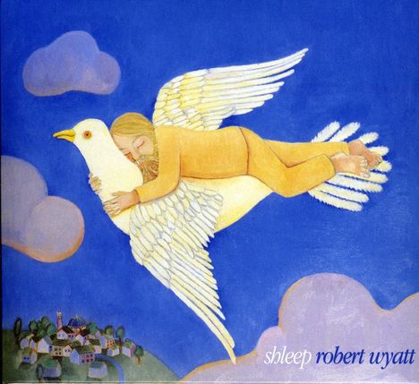 Robert Wyatt: Shleep, CD