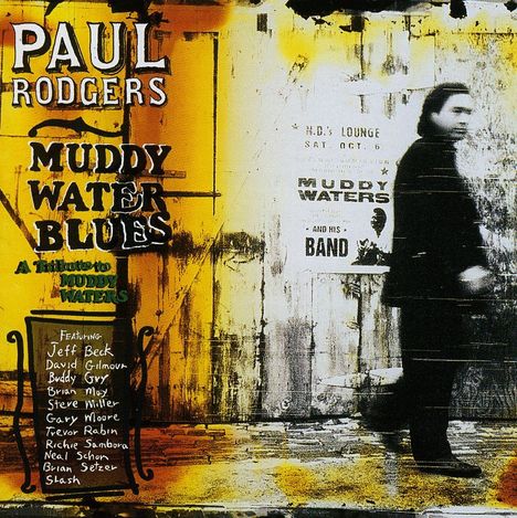 Paul Rodgers & Friends: A Tribute To Muddy Waters, CD