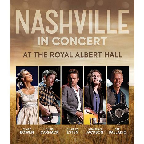 Nashville in Concert At the Royal Albert Hall 2017, DVD
